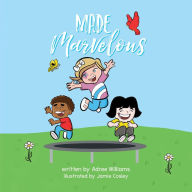 Title: Made Marvelous, Author: Adree Williams