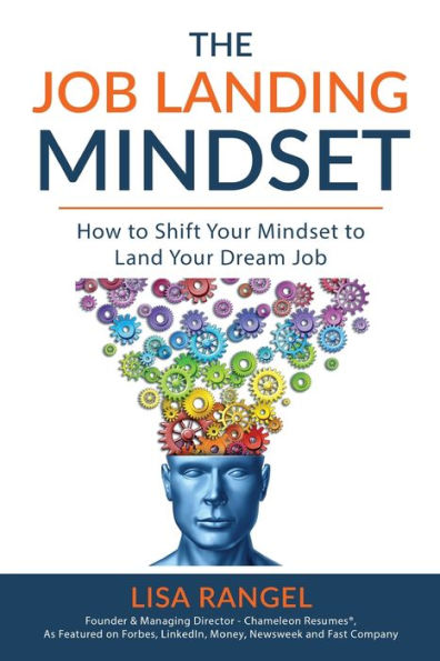 The Job Landing Mindset: How to Shift Your Mindset Land Dream