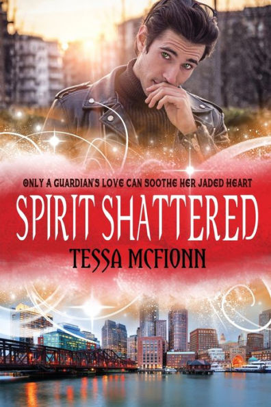 Spirit Shattered: The Guardians Book Four