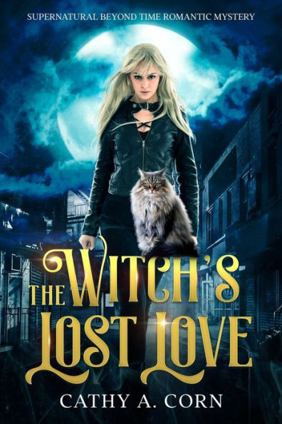 The Witch's Lost Love: Supernatural Beyond Time Romantic Mystery
