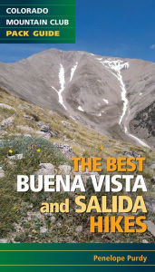 Ebooks free to downloadThe Best Buena Vista and Salida Hikes FB2 ePub9781733332132