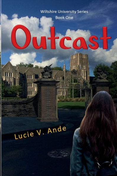 Outcast (Wiltshire University Book 1)