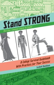 Title: Coleman Learns Centering: A College Survival Guidebook With Practices for Your Success, Author: Luckett Davidson