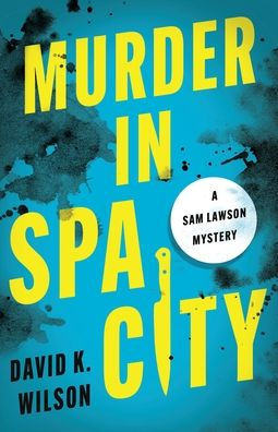 Murder in Spa City