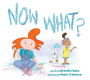 Now What?: Lizzy's Ordinary - Extraordinary Day
