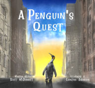 Free audio books computer download A Penguin's Quest 9781733354851
