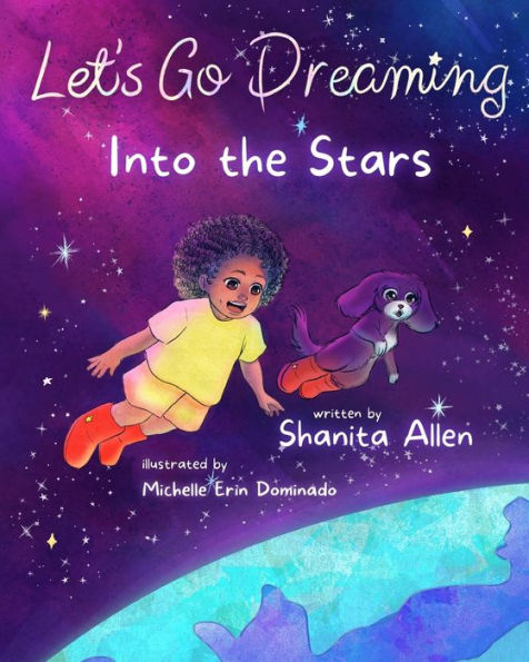 Let's Go Dreaming: Into the Stars