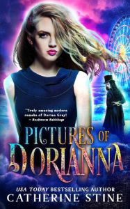 Title: Pictures of Dorianna, Author: Catherine Stine