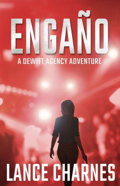 EngaÃ¯Â¿Â½o: A Carson Action Thriller