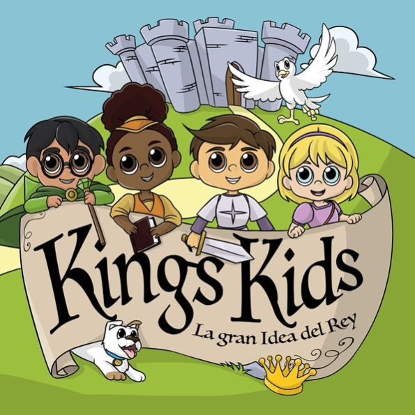 King's Kids: La Gran idea del Rey