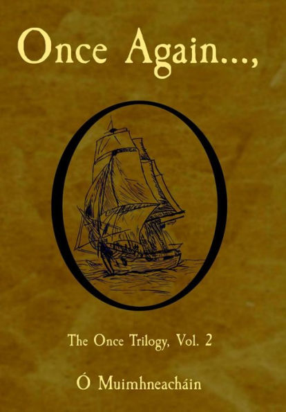 Once Again...,: The Once Trilogy, Vol. 2