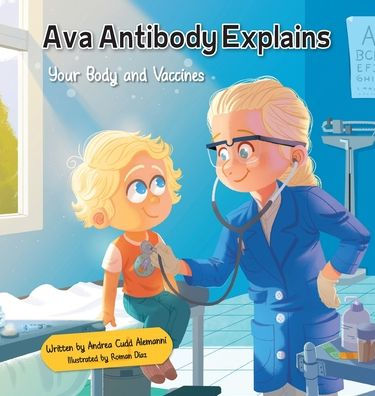 Ava Antibody Explains Your Body and Vaccines