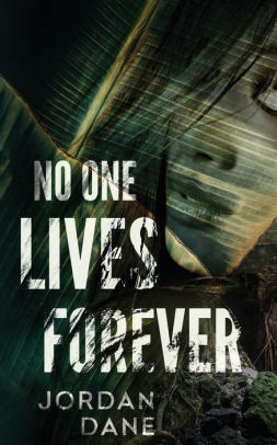 No One Lives Forever