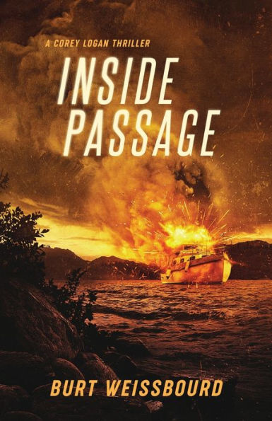 Inside Passage: A Corey Logan Thriller