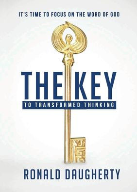 The Key to Transformed Thinking