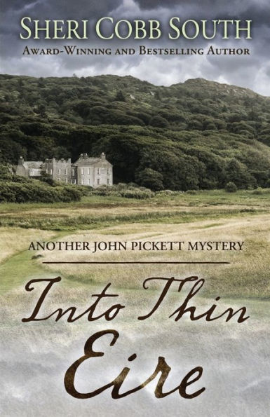 Into Thin Eire: Another John Pickett Mystery