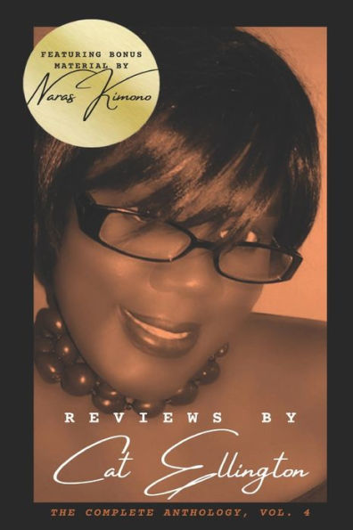 Reviews by Cat Ellington: The Complete Anthology, Vol. 4