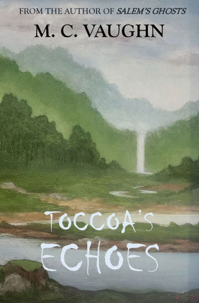 Toccoa's Echoes