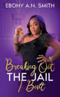 Breaking Out The Jail I Built
