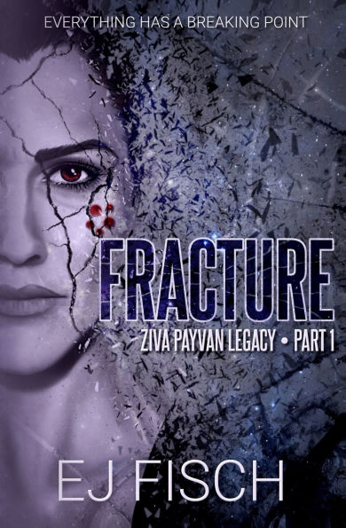 Fracture: Ziva Payvan Legacy, Part 1