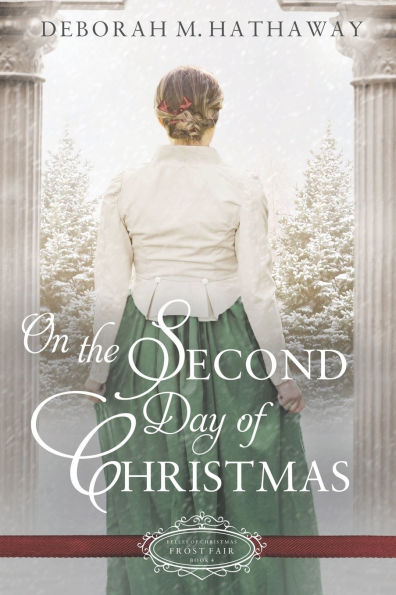 On the Second Day of Christmas: A Christmas Regency Romance