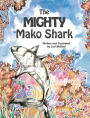 The Mighty Mako Shark