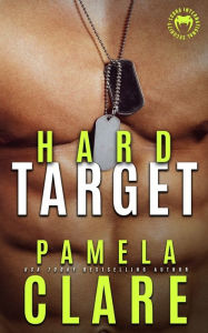 Title: Hard Target, Author: Pamela Clare