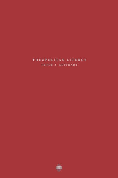 Theopolitan Liturgy