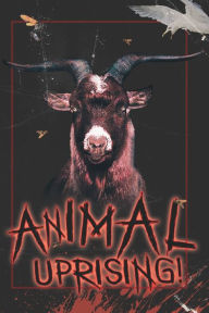 Title: Animal Uprising!, Author: David Turton