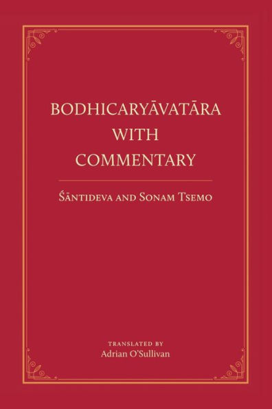 Bodhicaryavatara With Commentary