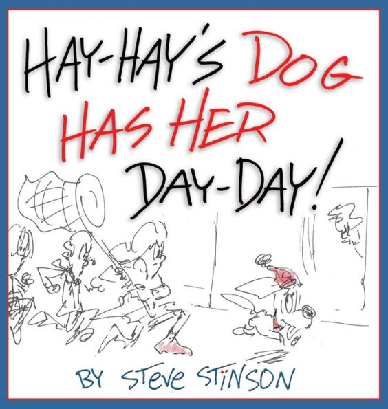 Hay-Hay's Dog Has Her Day-Day!