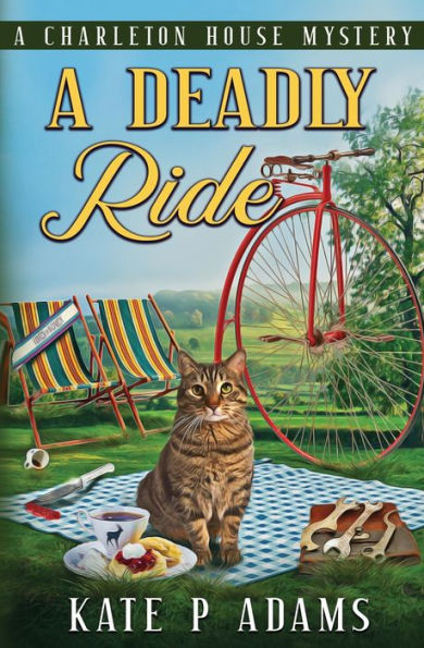 A Deadly Ride (A Charleton House Mystery Book 4)