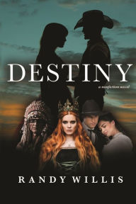 Title: Destiny, Author: Randy Willis