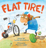 Title: Flat Tire!, Author: Leslie Kimmelman