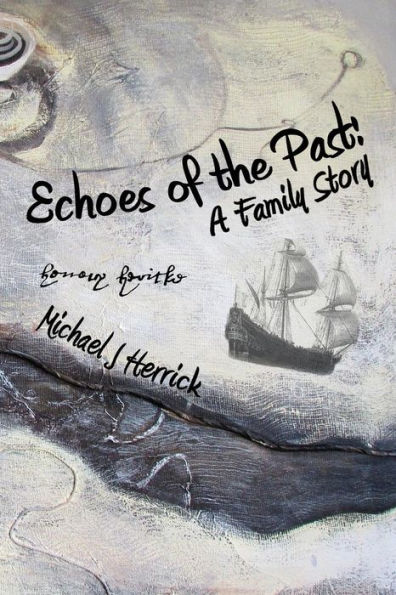 Echoes of the Past: A Family Story