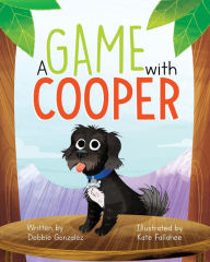 Title: A Game with Cooper, Author: Debbie Gonzalez