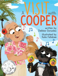 Title: A Visit with Cooper, Author: Debbie Gonzalez