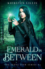 Title: Emerald in Between, Author: Kiersten Lillis