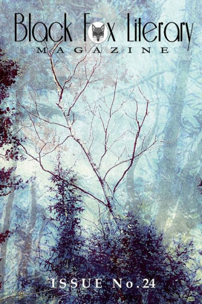 Black Fox Literary Magazine - Issue #24