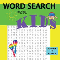 Title: Word Search for Kids Level 4, Author: LaToya D. Thomas