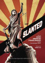 Slanted: How an Asian American Troublemaker Took on the Supreme Court