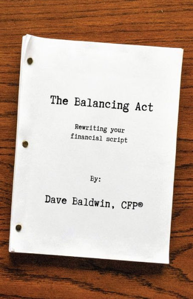 The Balancing Act: Rewriting your financial script