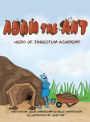 Adam the Ant: Hero of Insectum Academy