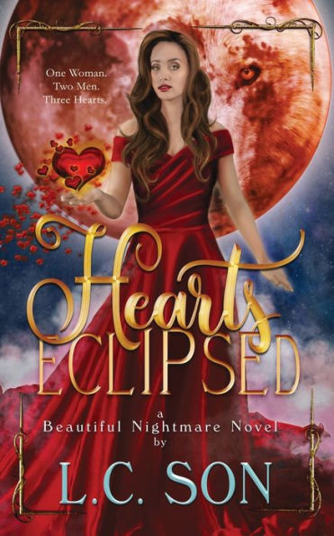 Hearts Eclipsed: A Beautiful Nightmare Novel