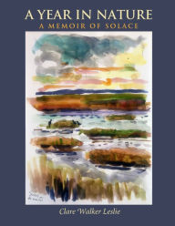 Jungle book free download A Year In Nature: A Memoir of Solace PDF (English literature) 9781733653435 by Clare Walker Leslie