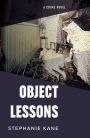 OBJECT LESSONS