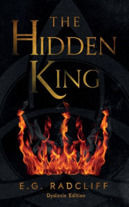 Title: The Hidden King, Author: E.G. Radcliff