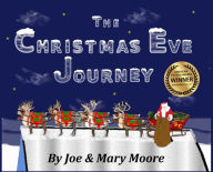 Title: The Christmas Eve Journey, Author: Joe Moore