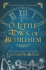 Title: O Little Town of Bethlehem, Author: Elizabeth Boyle