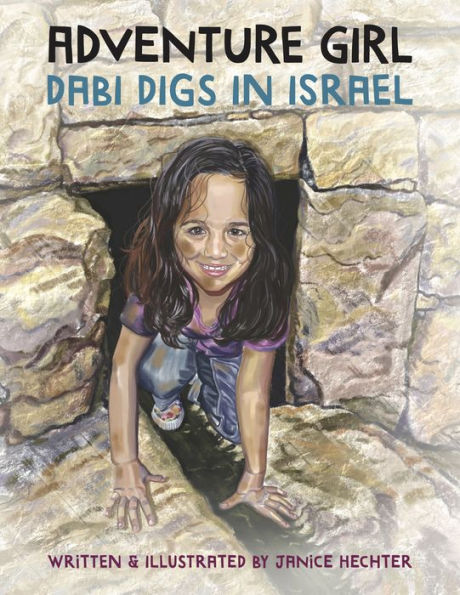 Adventure Girl: Dabi Digs Israel